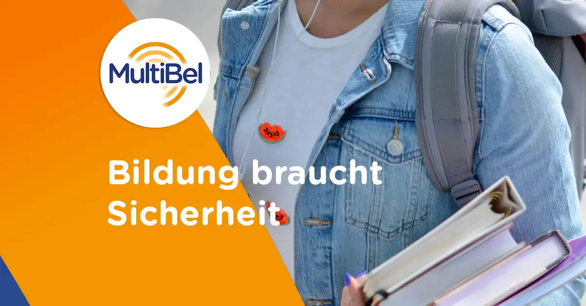 Bildung braucht Sicherheit