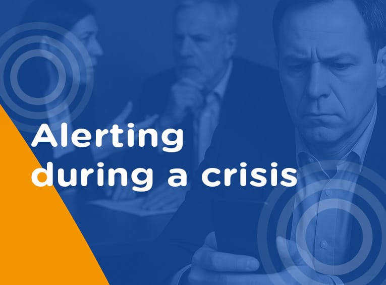 Crisismanagement and alerting