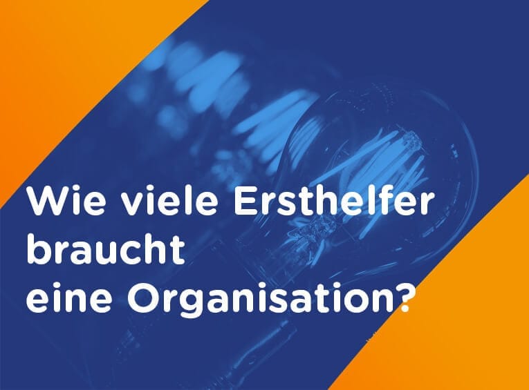 Wie viele Ersthelfer 765 565 Wie viele Ersthelfer