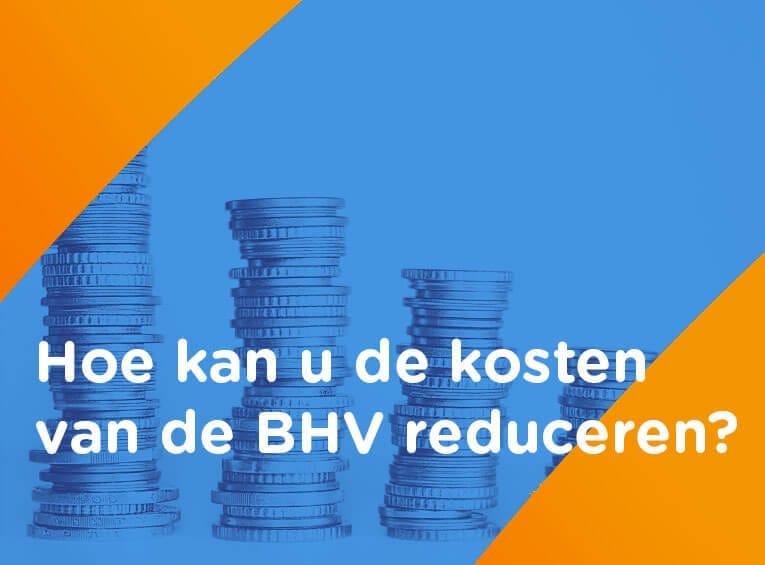 kosten van de BHV reduceren 765 565